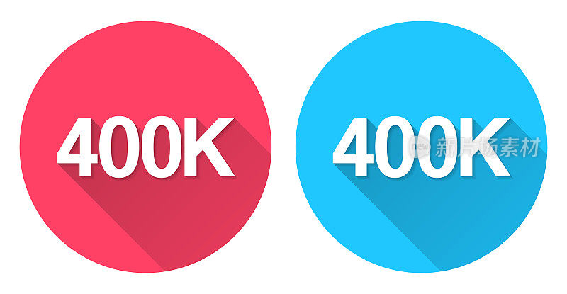 40万，40万- 40万。圆形图标与长阴影在红色或蓝色的背景